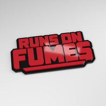 Emblema para coche en acrílico 3D Runs on Fumes_3