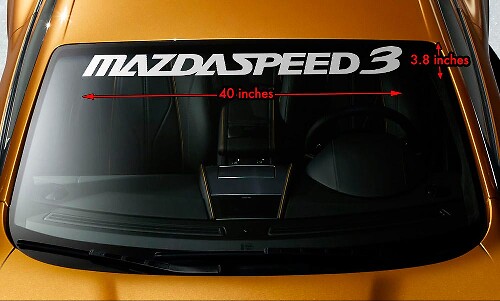 MAZDA MAZDASPEED3 MS3 Parabrisas Banner Vinilo Premium Calcomanía 40