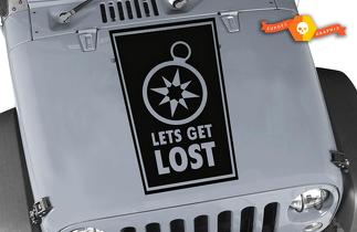 Calcomanía de vinilo Lets Get Lost Hood - Se adapta a cualquier capó - Jeep wrangler