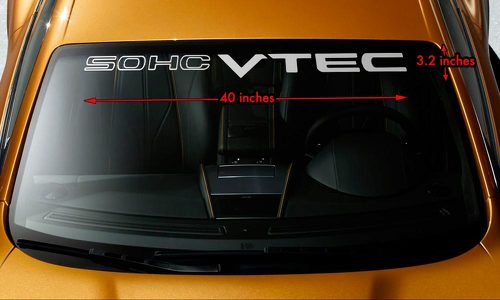 HONDA SOHC VTEC Parabrisas Banner Vinilo Long Last Premium Calcomanía 40